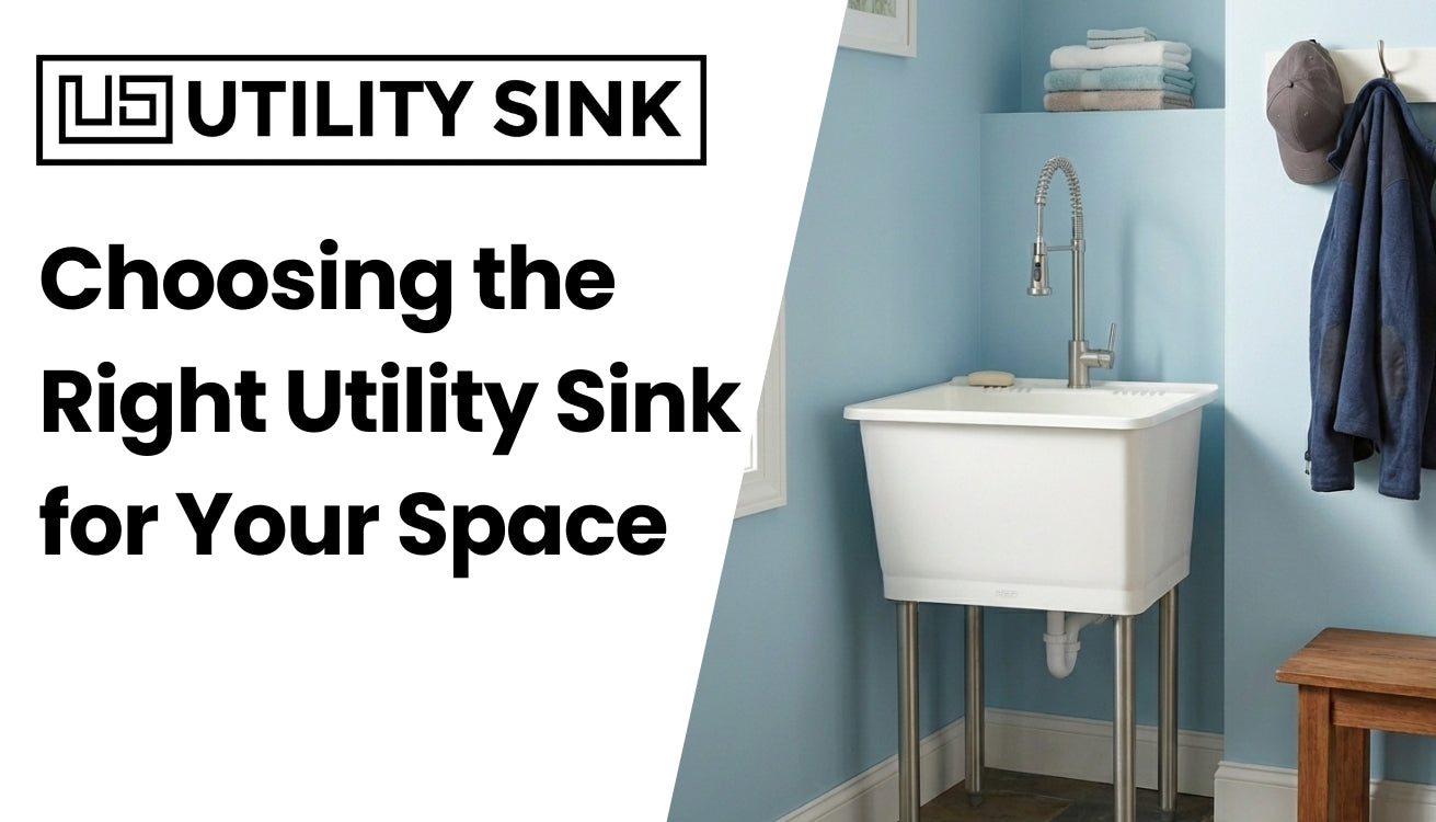 Choosing the Right Utility Sink for Your Space: A practical guide for commercial and industrial buyers